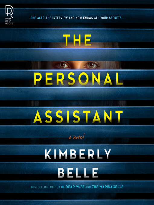 Title details for The Personal Assistant by Kimberly Belle - Available